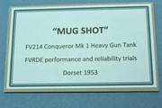 "Mug Shot" FV214 Conqueror Mk1